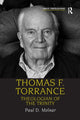 Book cover of: Thomas F. Torrance. By: Paul D. Molnar