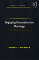 Book cover of: Engaging Deconstructive Theology. By: Ronald T. Michener