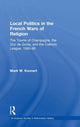 Book cover of: Local Politics in the French Wars of Religion