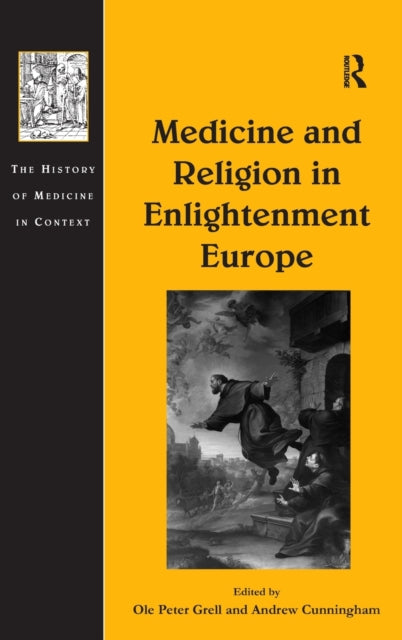 Book cover of: Medicine and Religion in Enlightenment Europe