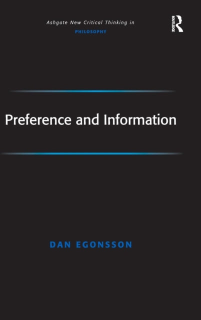 Book cover of: Preference and Information. By: Dan Egonsson