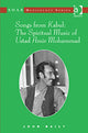 Book cover of: Songs from Kabul: The Spiritual Music of Ustad Amir Mohammad. By: Baily, John
