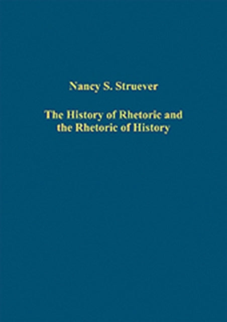 Book cover of: History of Rhetoric and the Rhetoric of History