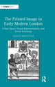 Book cover of: Printed Image in Early Modern London. By: Joseph Monteyne