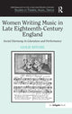 Book cover of: Women Writing Music in Late Eighteenth-Century England. By: Leslie Ritchie
