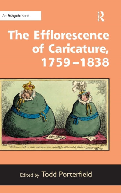 Book cover of: Efflorescence of Caricature, 1759–1838