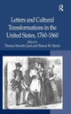 Book cover of: Letters and Cultural Transformations in the United States, 1760-1860
