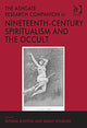 Book cover of: Ashgate Research Companion to Nineteenth-Century Spiritualism and the Occult. By: Sarah A. Willburn