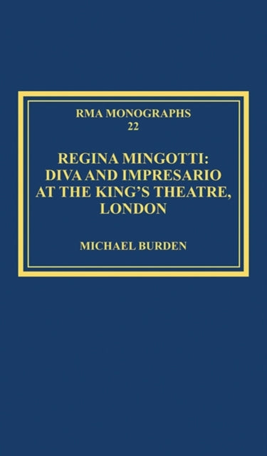 Book cover of: Regina Mingotti: Diva and Impresario at the King's Theatre, London