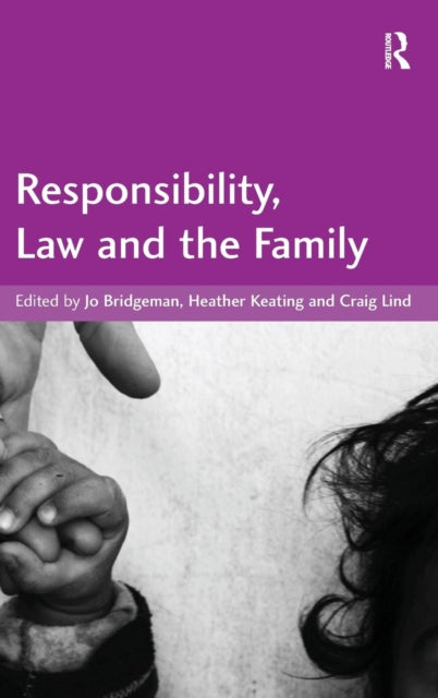 Book cover of: Responsibility, Law and the Family