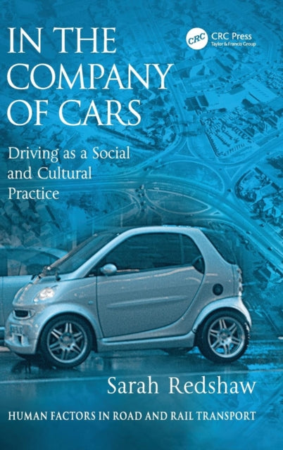 Book cover of: In the Company of Cars. By: Sarah Redshaw