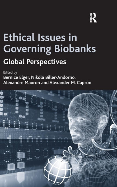 Book cover of: Ethical Issues in Governing Biobanks