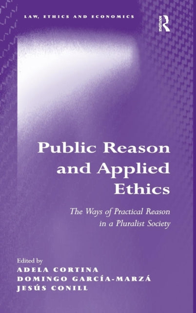 Book cover of: Public Reason and Applied Ethics. By: Adela Cortina