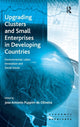 Book cover of: Upgrading Clusters and Small Enterprises in Developing Countries