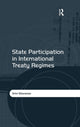 Book cover of: State Participation in International Treaty Regimes. By: Srini Sitaraman