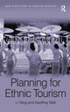 Book cover of: Planning for Ethnic Tourism. By: Geoffrey Wall