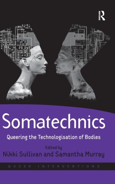 Book cover of: Somatechnics