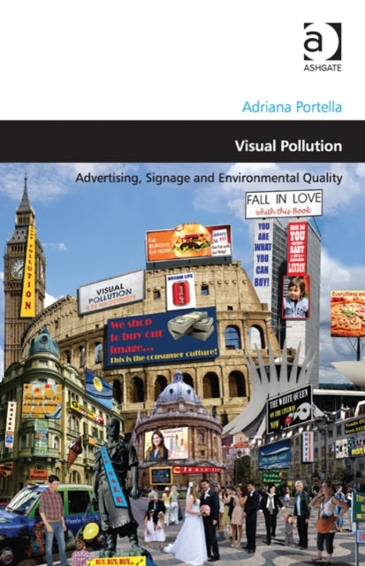 Book cover of: Visual Pollution. By: Adriana Araujo Portella
