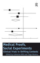 Book cover of: Medical Proofs, Social Experiments