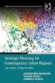 Book cover of: Strategic Planning for Contemporary Urban Regions. By: A. Balducci