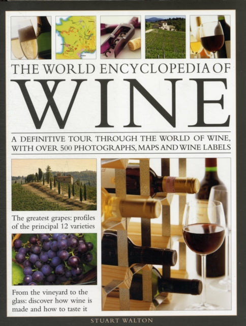 Book cover of: World Encyclopedia of Wine. By: Stuart Walton