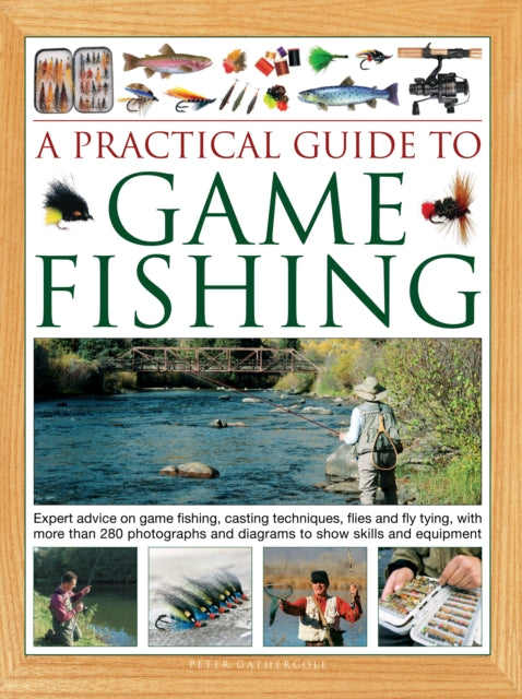 Book cover of: Practical Guide to Game Fishing. By: Peter Gathercole