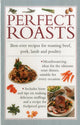 Book cover of: Perfect Roasts. By: Valerie Ferguson