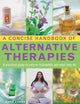 Book cover of: Concise Handbook of Alternative Therapies. By: Mark Evans