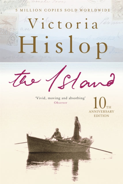 Island, The million-copy Number One bestseller 'A moving and absorbing holiday read' 9780755309511 Victoria Hislop