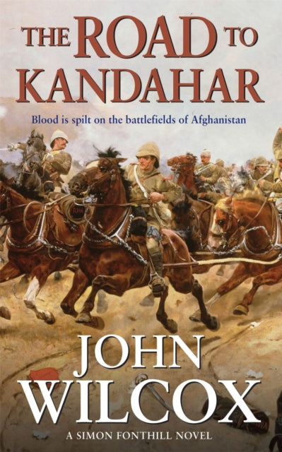 Book cover of: Road To Kandahar. By: John Wilcox