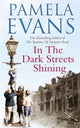 Book cover of: In The Dark Streets Shining