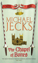 Chapel of Bones (Last Templar Mysteries 18)