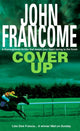 Book cover of: Cover Up. By: John Francome