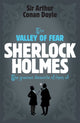 Book cover of: Sherlock Holmes: The Valley of Fear (Sherlock Complete Set 7). By: Arthur Conan Doyle