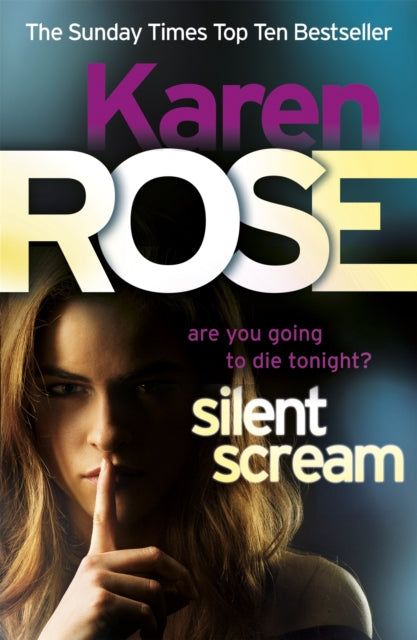 Book cover of: Silent Scream (The Minneapolis Series Book 2). By: Karen Rose
