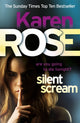 Book cover of: Silent Scream (The Minneapolis Series Book 2). By: Karen Rose