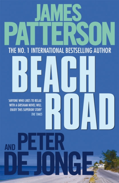 Book cover of: Beach Road. By: James Patterson