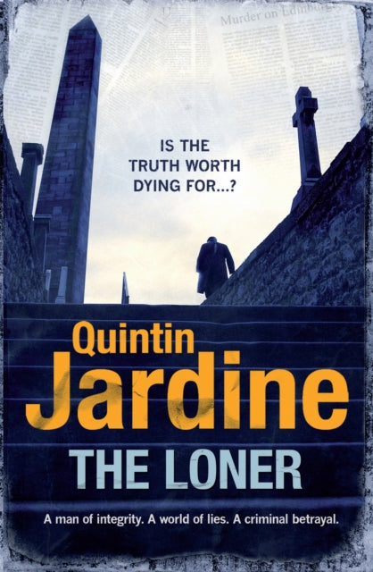 Book cover of: Loner. By: Quintin Jardine