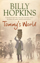 Book cover of: Tommy's World (The Hopkins Family Saga, Book 3)