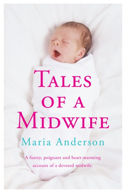 Book cover of: Tales of a Midwife