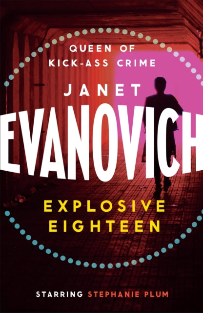 Book cover of: Explosive Eighteen