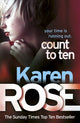 Book cover of: Count to Ten (The Chicago Series Book 5). By: Karen Rose