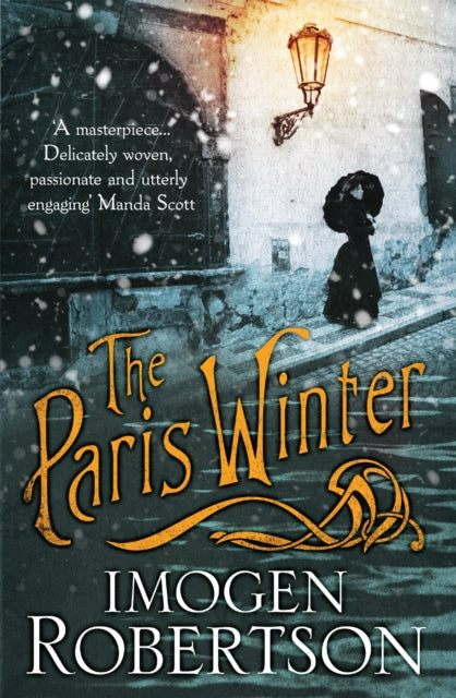 Book cover of: Paris Winter. By: Imogen Robertson