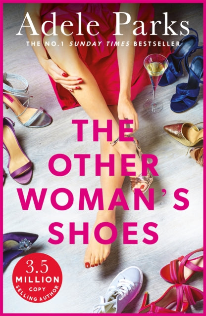 Book cover of: Other Woman's Shoes. By: Adele Parks