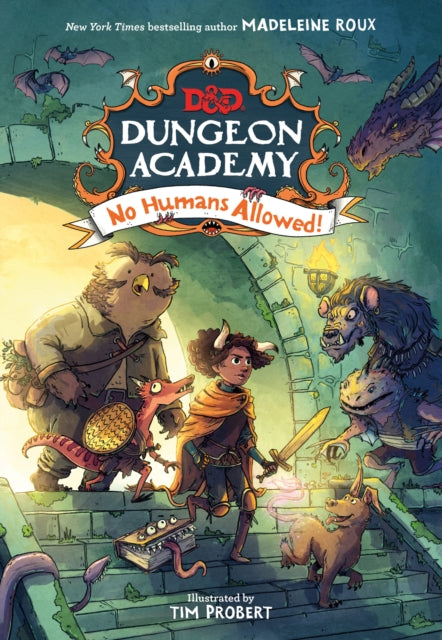 Dungeons & Dragons: Dungeon Academy: No Humans Allowed! 9780755503827 Madeleine Roux