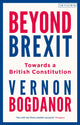 Book cover of: Beyond Brexit. By: Vernon Bogdanor