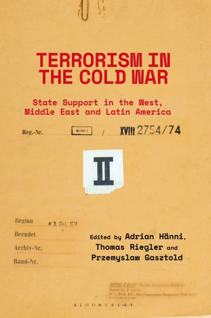 Book cover of: Terrorism in the Cold War. By: Adrian Hänni