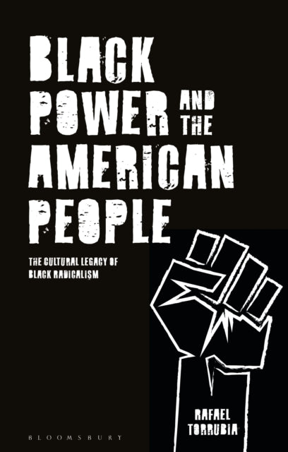 Book cover of: Black Power and the American People. By: Rafael Torrubia