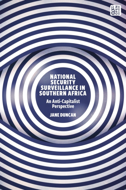 Book cover of: National Security Surveillance in Southern Africa. By: Jane Duncan