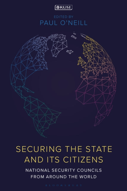 Book cover of: Securing the State and its Citizens. By: Paul O'Neill